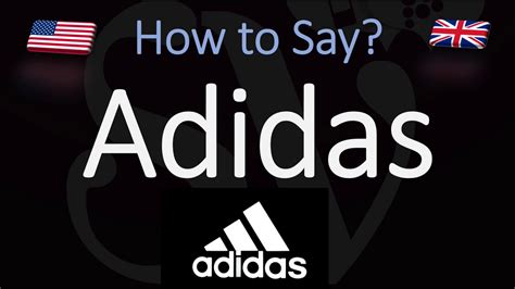 how to properly pronounce adidas